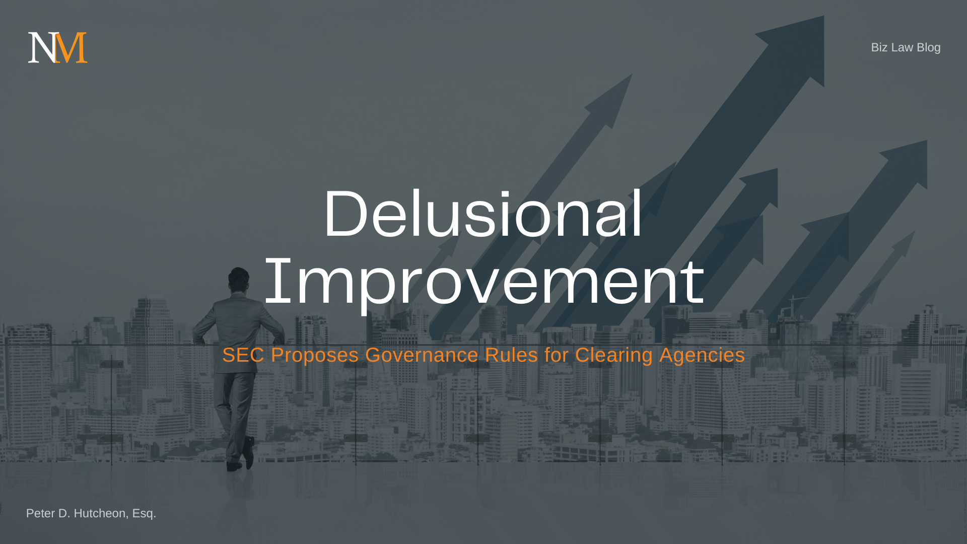 <em>Delusional Improvement: SEC Proposes Governance Rules for Clearing Agencies</em>