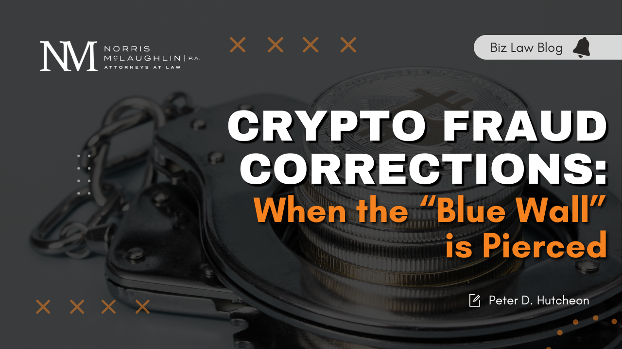 Crypto Fraud Corrections: When the “Blue Wall” is Pierced