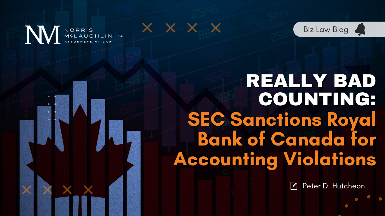 Really Bad Counting: SEC Sanctions Royal Bank of Canada for Accounting Violations