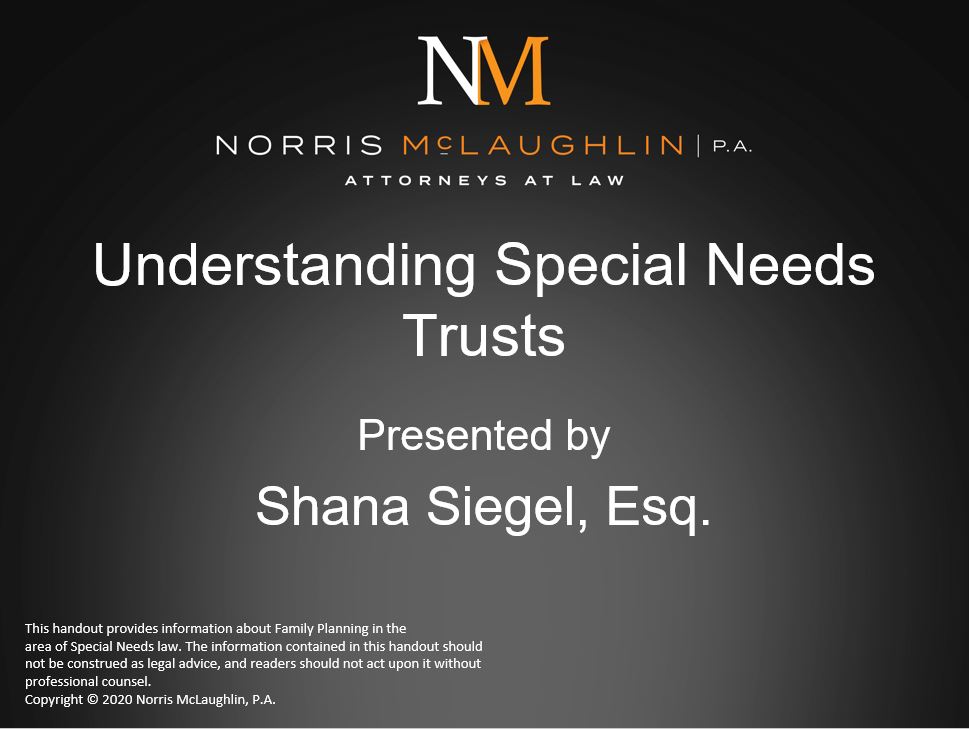 Special Needs Spotlight Webinar Series: Understanding Special Needs Trusts