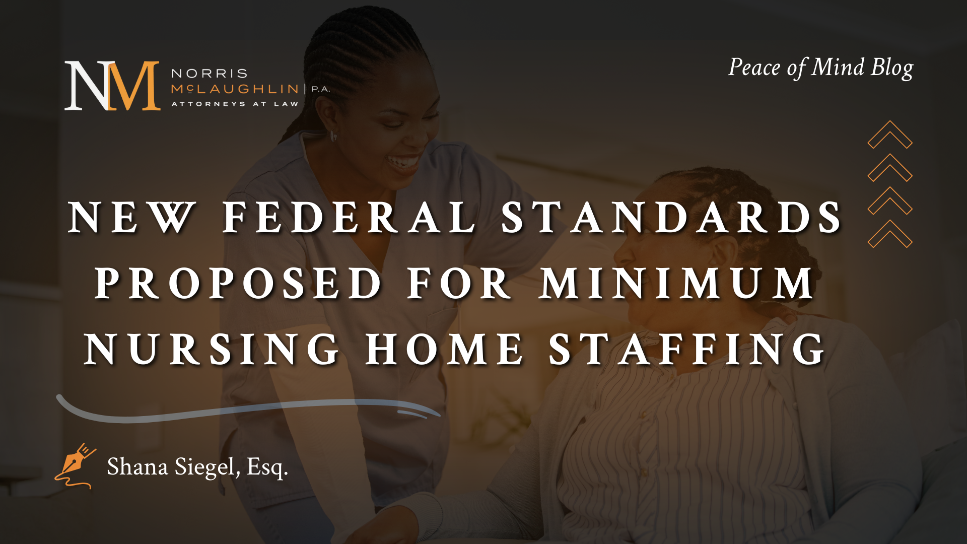 New Federal Standards Proposed for Minimum Nursing Home Staffing