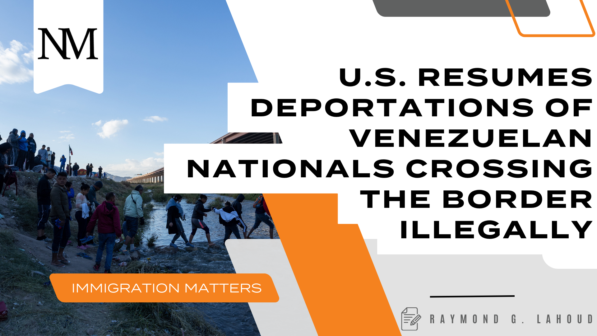 U.S. Resumes Deportations of Venezuelan Nationals Crossing the Border Illegally