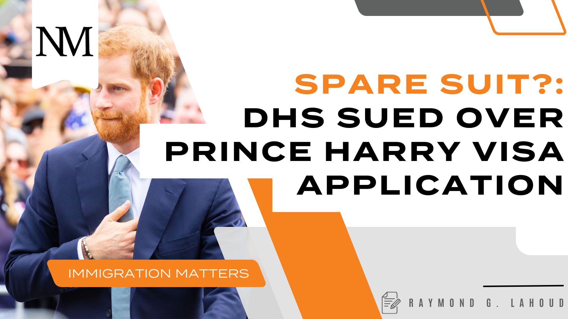 SPARE Suit?: DHS Sued Over Prince Harry Visa Application