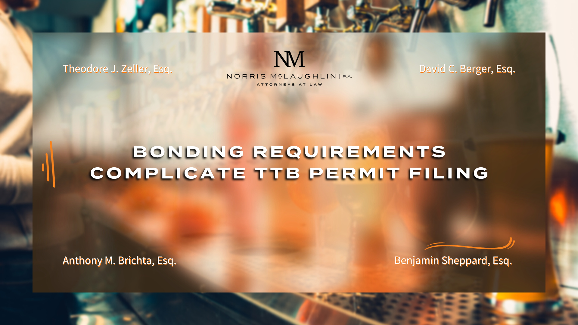 Bonding Requirements Complicate TTB Permit Filing