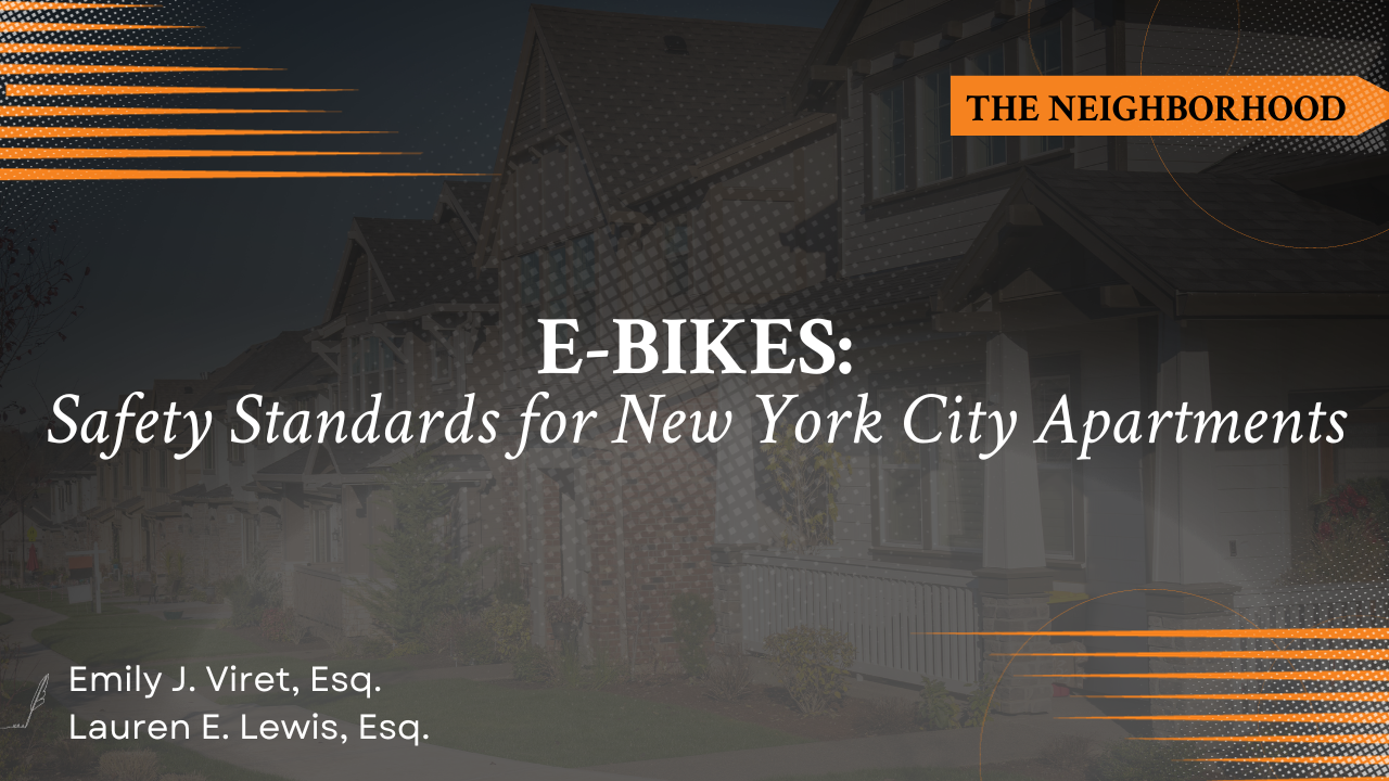 E-bikes: Safety Standards for New York City Apartments