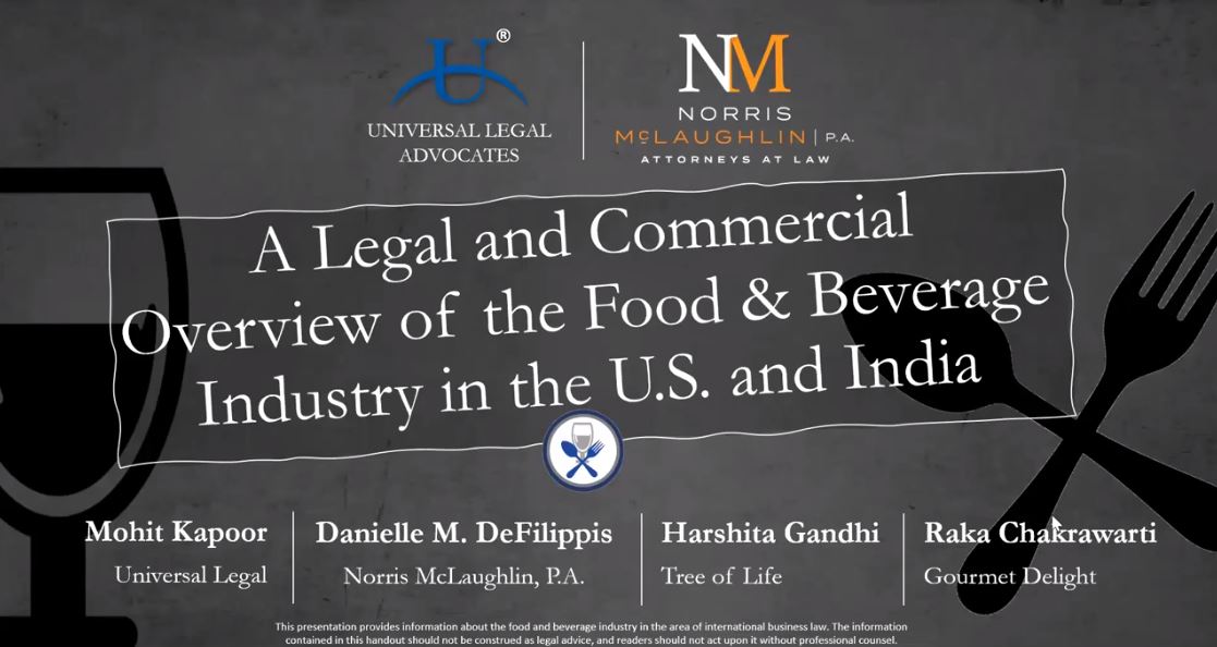 A Legal and Commercial Overview of the F&B Industry in the U.S. and India