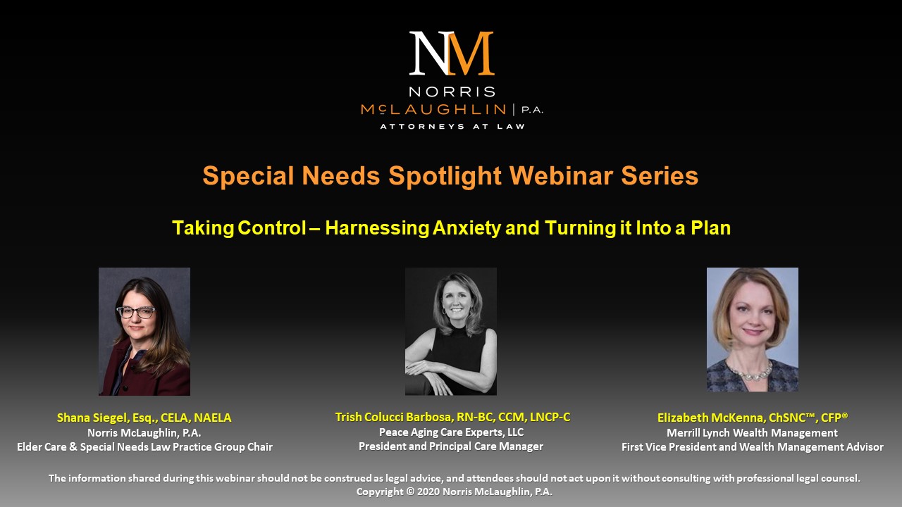 Special Needs Spotlight Webinar Series: Taking Control – Harnessing Anxiety and Turning it Into a Plan