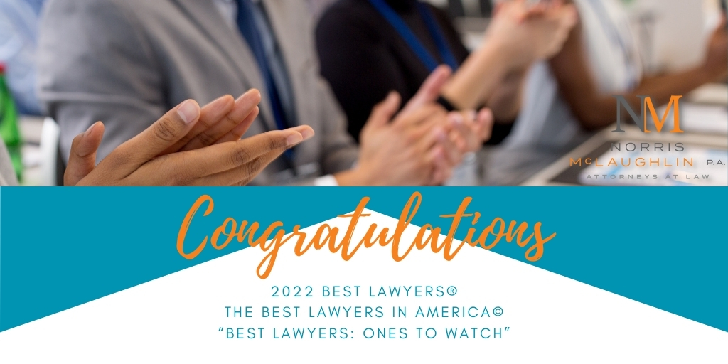 Fifteen Norris McLaughlin Attorneys Included in 2022 Best Lawyers® Lists