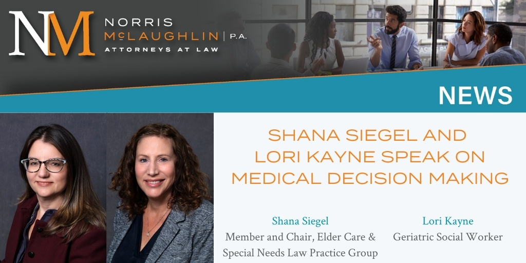 Shana Siegel and Lori Kayne Speak on Medical Decision Making