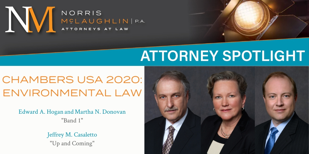 Norris McLaughlin Environmental Law Practice Group Highlighted Again in Chambers USA 2020