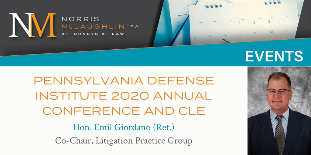2020 Pennsylvania Defense Institute Annual Conference and Continuing Legal Education
