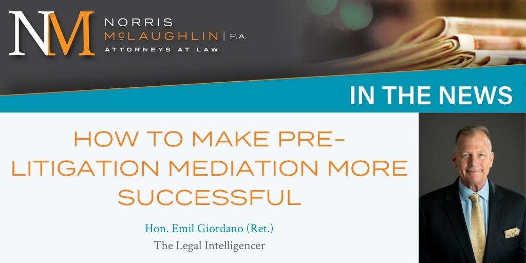 How to Make Pre-Litigation Mediation More Successful