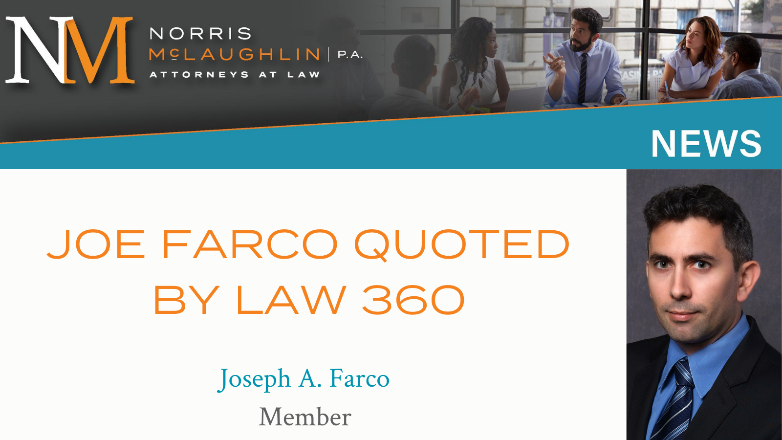 Joseph Farco Quoted by Law 360