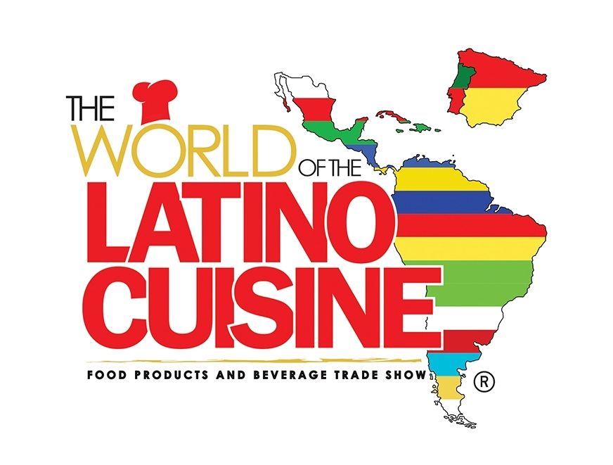 The World of the Latino Cuisine Food Products and Beverage Trade Show