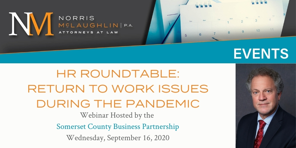 HR Roundtable: Return to Work Issues During the Pandemic