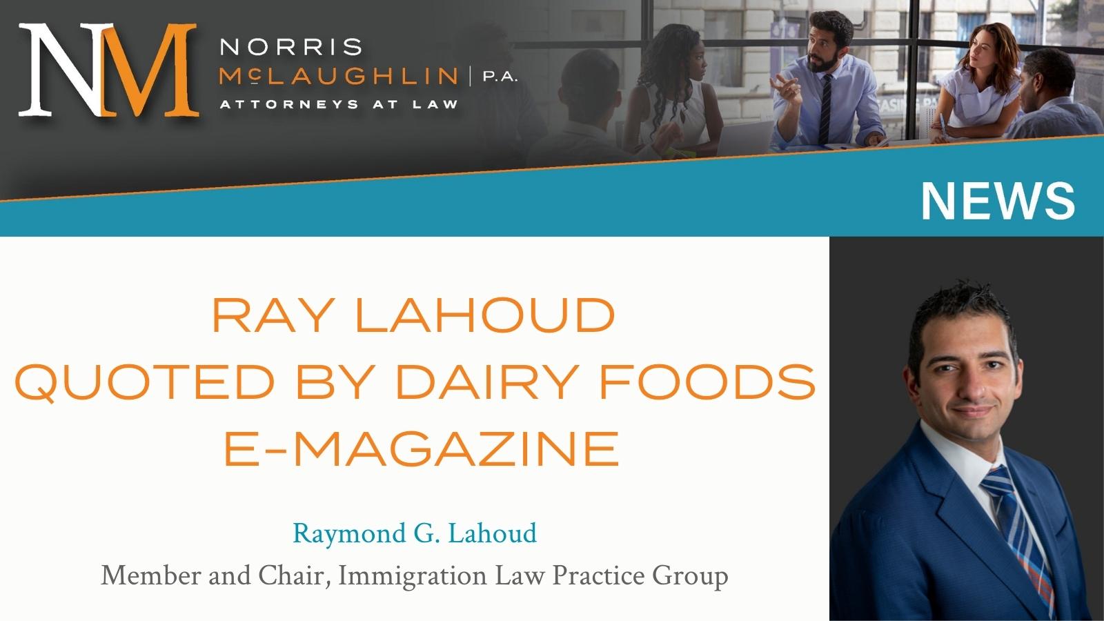 Ray Lahoud Quoted by Dairy Foods E-Magazine