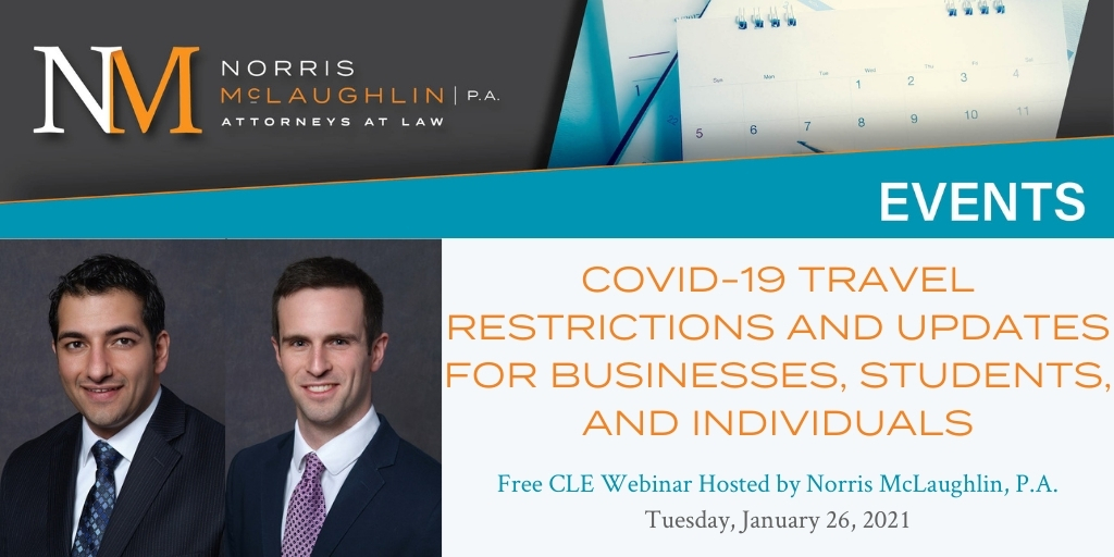 Immigration Virtual Town Hall: COVID-19 Travel Restrictions and Updates for Businesses, Health Care Providers, Colleges and Universities, and Individuals