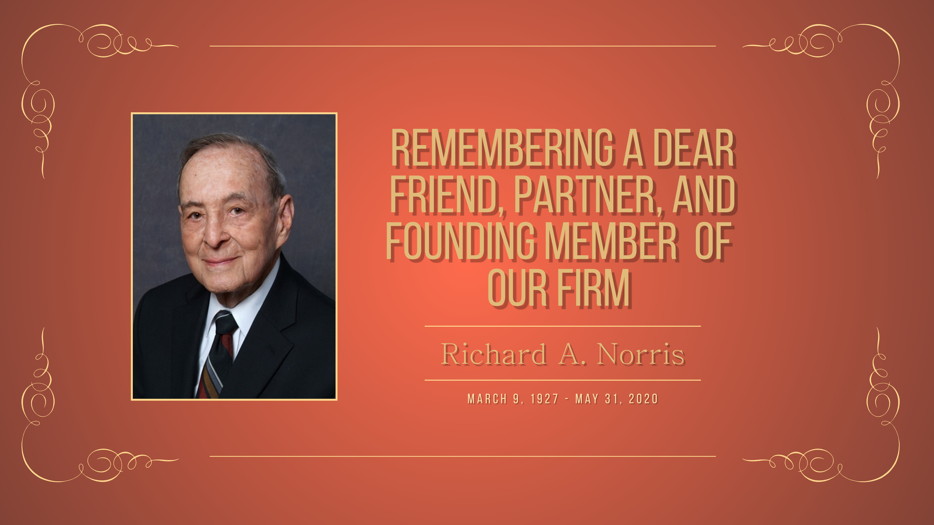 Norris McLaughlin Mourns Loss of Founding Member Richard A. Norris