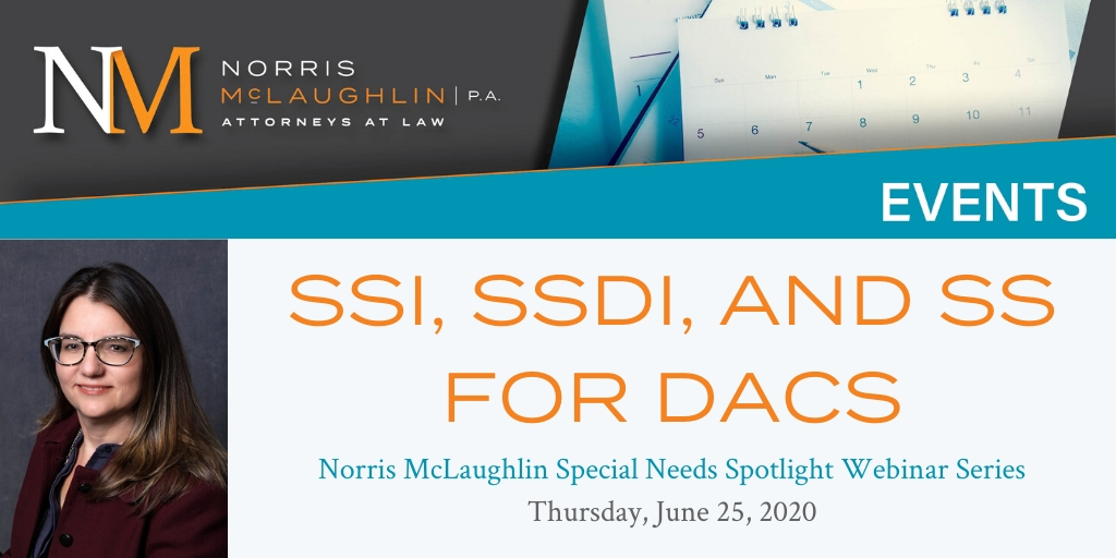 Special Needs Spotlight Webinar Series: SSI, SSDI, and SS for DACs