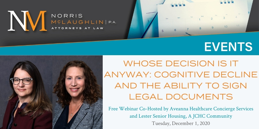 Whose Decision Is It Anyway: Cognitive Decline and the Ability to Sign Legal Documents